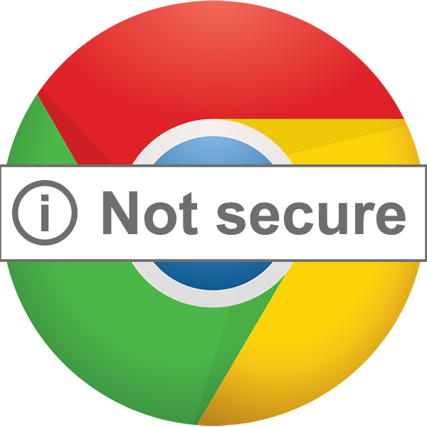 Chrome Not Secure Warning